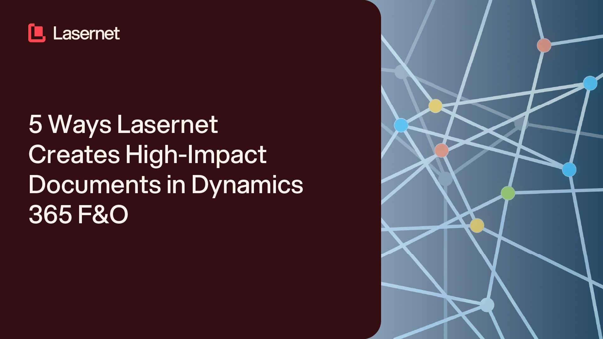 Lasernext 5 Ways Lasernet Creates High-Impact Documents in Dynamics 365 F&O